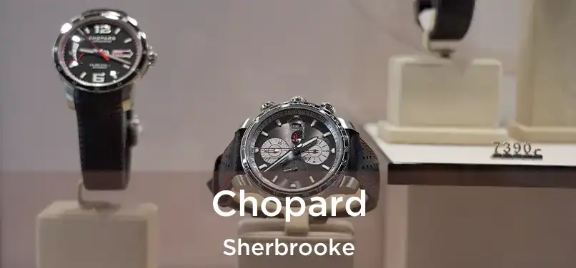  Chopard Sherbrooke