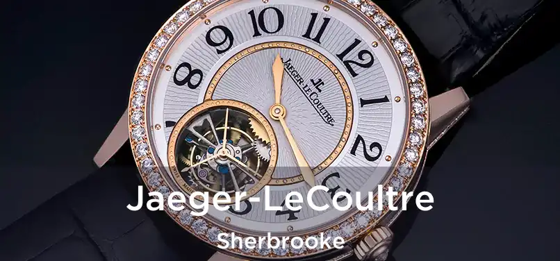 Jaeger-LeCoultre Sherbrooke