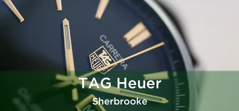  TAG Heuer Sherbrooke